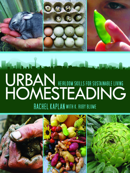 Title details for Urban Homesteading by Rachel Kaplan - Wait list